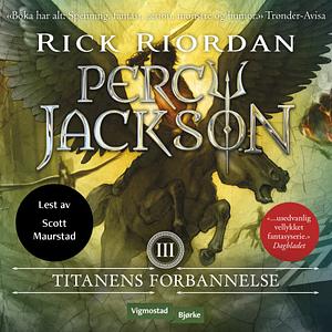 Titanens forbannelse by Rick Riordan