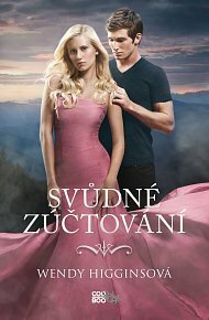 Svůdné zúčtování by Wendy Higgins