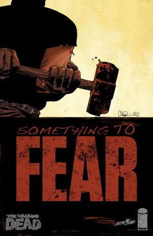 The Walking Dead, Issue #99 by Cliff Rathburn, Robert Kirkman, Charlie Adlard