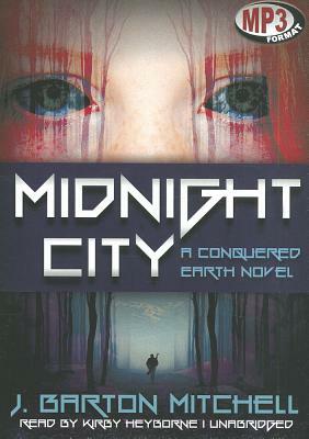 Midnight City by J. Barton Mitchell