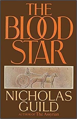 The Blood Star by Nicholas Guild