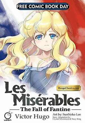 FCBD 2014 Les Miserables - The Fall of Fantine by Stacy King, Tszmei Lee, Po Tse, Crystal S. Chan, Victor Hugo