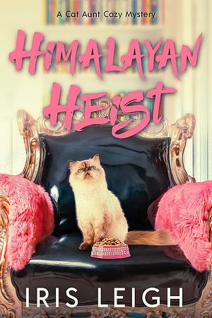 Himalayan Heist by Iris Leigh, Iris Leigh