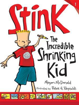 Stink: The Incredible Shrinking Kid by Megan McDonald