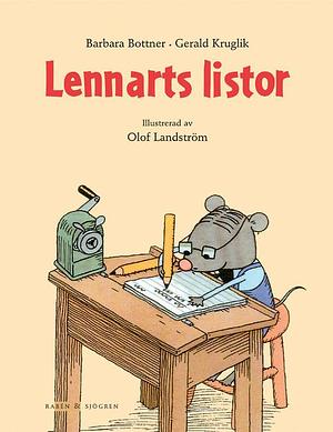 Lennarts listor by Barbara Bottner, Gerald Kruglik