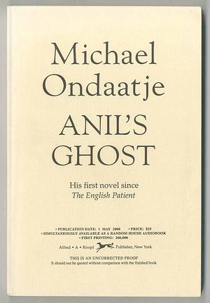 Anil's Ghost by Michael Ondaatje