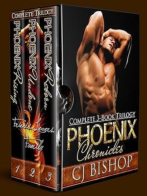 The Phoenix Chronicles by C.J. Bishop