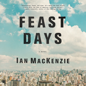 Feast Days by Ian MacKenzie