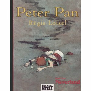 Peter Pan: Neverland by Régis Loisel