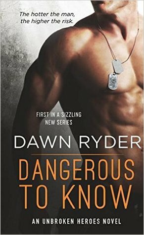Dangerous to Know by Dawn Ryder