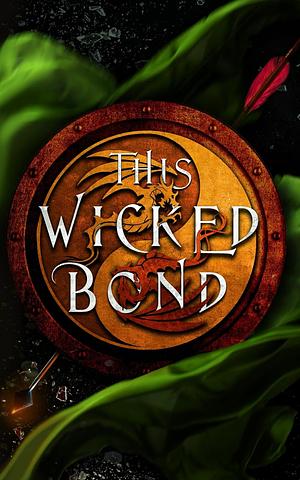 This Wicked Bond by Amanda Aggie