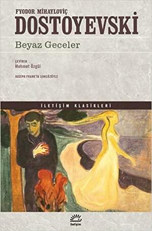 Beyaz Geceler by Fyodor Dostoevsky