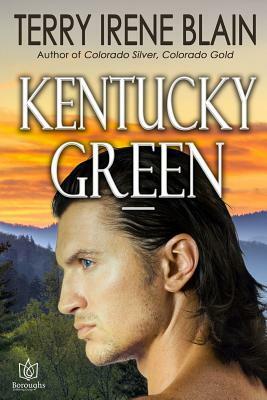 Kentucky Green by Terry Irene Blain