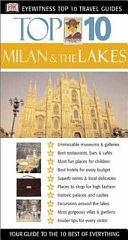 Eyewitness Travel Guide - Milan and Lakes by Reid Bramblett