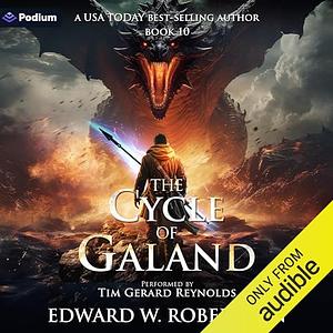 The Cycle of Galand by Edward W. Robertson