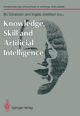 Knowledge, Skill and Artificial Intelligence by 