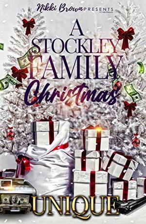 A Stockley Family Christmas by Unique.