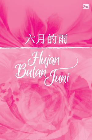 Hujan Bulan Juni by Sapardi Djoko Damono