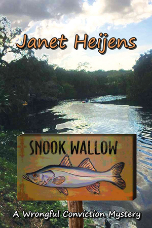 Snook Wallow by Janet Heijens