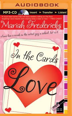 In the Cards: Love by Mariah Fredericks