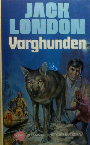 Varghunden by Jack London