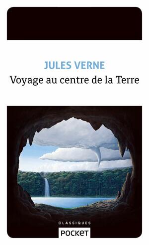Voyage au centre de la Terre by Jules Verne