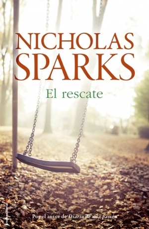 El rescate by Nicholas Sparks