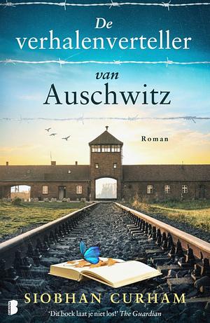 De verhalenverteller van Auschwitz by Siobhan Curham