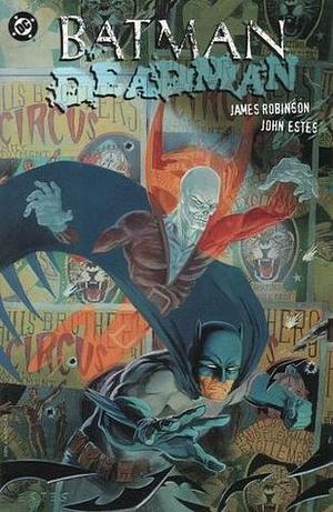 Batman/Deadman: Death and Glory by James Robinson