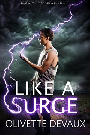 Like a Surge by Olivette Devaux