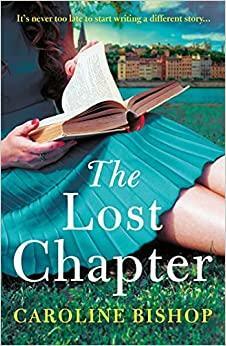 The Lost Chapter by Caroline Bishop