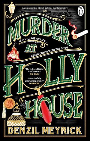 Murder at Holly House by Denzil Meyrick