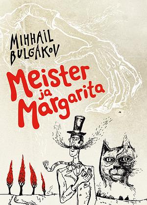 Meister ja Margarita by Mikhail Bulgakov