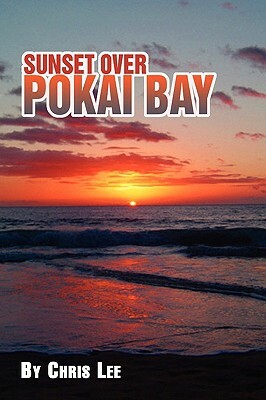 Sunset Over Pokai Bay by Chris Lee