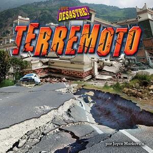 Terremoto = Earthquake by Joyce L. Markovics