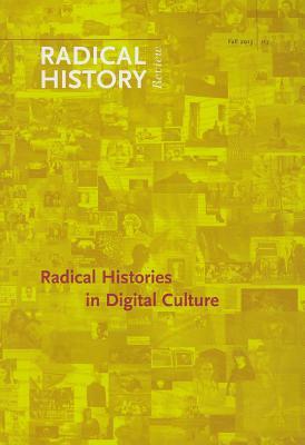 Radical Histories in Digital Culture by 