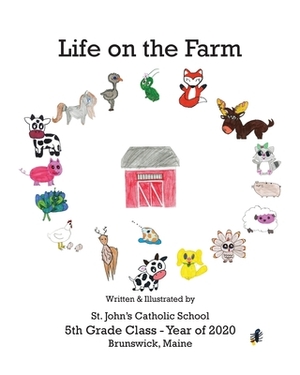 Life on the Farm by Tiffany Jones