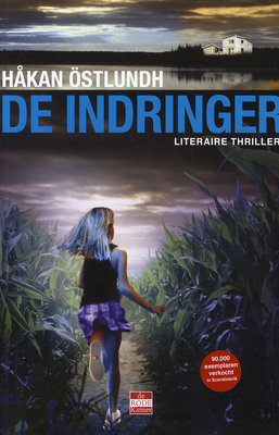 De indringer  by Håkan Östlundh