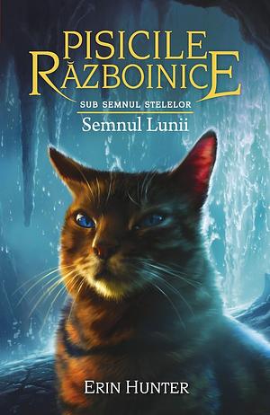 Semnele Lunii by Erin Hunter