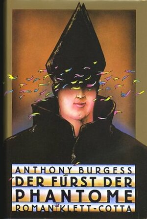 Der Fürst Der Phantome by Anthony Burgess