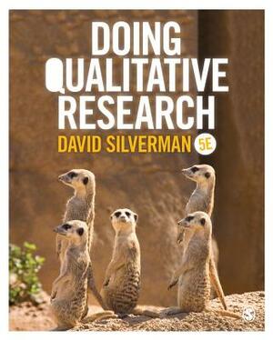 Doing Qualitative Research by David Silverman