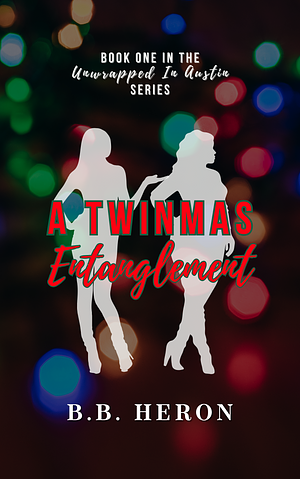 A Twinmas Entanglement by B.B. Heron