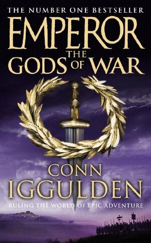 The Gods of War by Conn Iggulden