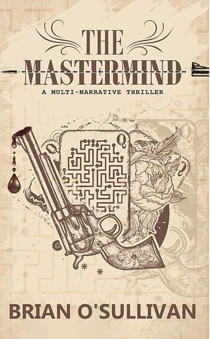 The Mastermind by Brian O'Sullivan