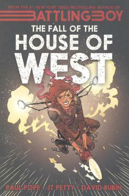Fall of the House of West by Paul Pope, J. T. Petty