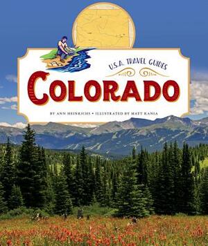 Colorado by Ann Heinrichs