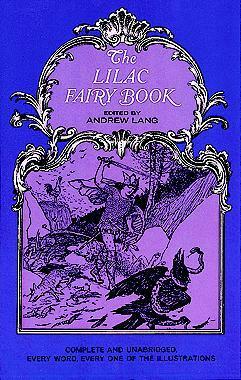 The Lilac Fairy Book by Andrew Lang