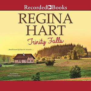 Trinity Falls by Regina Hart