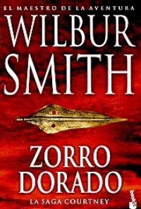 Zorro dorado by Wilbur Smith