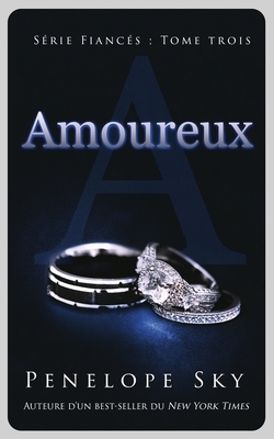 Amoureux by Penelope Sky